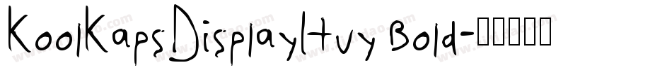 KoolKapsDisplayHvy Bold字体转换